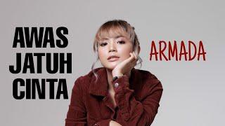 AWAS JATUH CINTA ARMADA | TAMI AULIA COVER