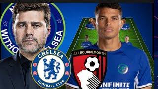 "EASY WIN", NEW PREDICTED CHELSEA LINEUP VS BOURNEMOUTH IN EPL: SILVA STARTS IN A 4-3-3 FORMATION
