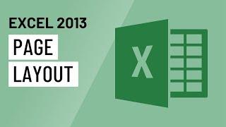 Excel 2013: Page Layout