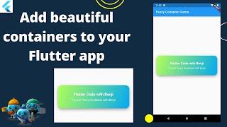 flutter tutorial, Add beautiful containers to your Flutter app, flutter 2022, flutter web, windows