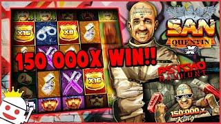 SAN QUENTIN XWAYS  EPIC 150,000X WIN! 