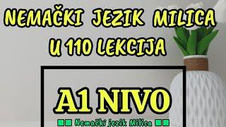 A1 NIVO KURS | NEMACKI JEZIK MILICA U 110 LEKCIJA *****