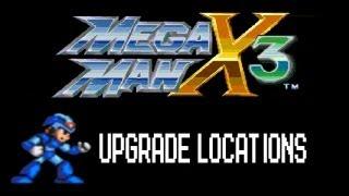 Megaman X3 Upgrade Locations