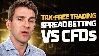  The UK Trading Guide: Capital Gains Tax: Spread Betting vs. CFDs 