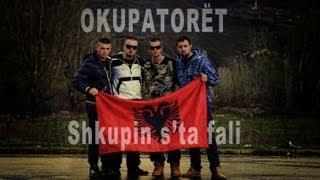 OKUPATORËT - Shkupin sta fali (Official Video)