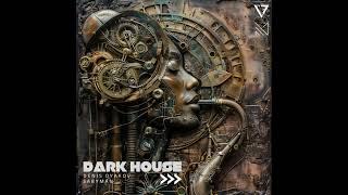 Denis Dyakov - Dark house (Progressive techno. Melodic house. Dark techno)