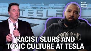 Tesla's Racist & Toxic Work Culture Exposed