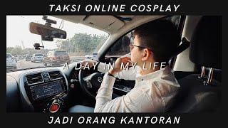 Taksi Online Cosplay jadi Orang Kantoran | Dapet Berapa Onbid Grabcar Gocar Selama Jam Kerja Kantor?