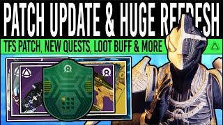 Destiny 2: PATCH UPDATES & BIG CONTENT REFRESH! Exotic Mission, Loot BUFF, New Quests, GMs (25 June)