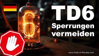 TD6 - Sperrungen vermeiden - Track of the day - Tutorial Deutsch - #basecamp #makelifearide