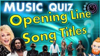 Opening Lyric Song Titles | Music Quiz | Spot The Intro (Sort Of) | *New Format*