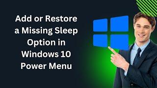 How to Add or Restore a Missing Sleep Option in Windows 10 Power Menu | GearUpWindows Tutorial