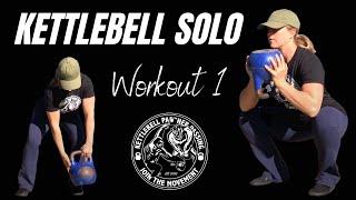 Kettlebell Solo Workout 1