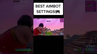 BEST AIMBOT SETTINGS FOR CONTROLLER | #shorts #fortnite