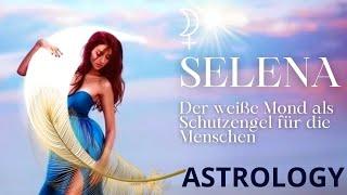 Der weiße Mond -  SELENA #Selena #Astrologie #Minikurs