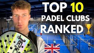 I Visited The 10 BEST Padel Clubs in the UK…