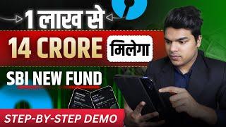 SBI New Scheme | एकबार 1 लाख लगाके छोड़ दो 14 करोड़ बन जाएँगे | SBI Best Fund