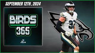 Birds 365: A Philadelphia Eagles Show | Thursday September 12th, 2024