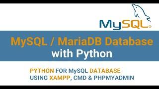 Python for MySQL / MariaDB Databases with XAMPP | Zebracode |