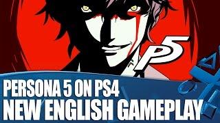 Persona 5 - New English Gameplay on PS4