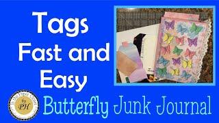 Tags fast and easy for your junk journal or gifts