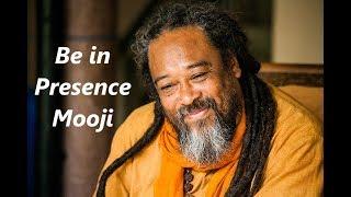 Mooji Guided Meditation - Be in Presence