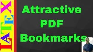 Beautiful Pdfbookmarks with LaTeX (Latex Advanced Tutorial-33)