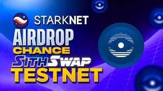 AIRDROP CONFIRMED! | SITHSWAP TEST NET | STARKNET