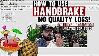How To Use Handbrake Tutorial : The BEST Handbrake Settings & Beginners Guide Walkthrough (2020)