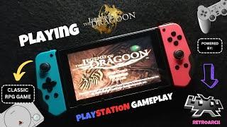 Playing Legend Of Dragoon On The Nintendo Switch