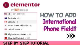 International Telephone Input with Country Flags To Your Elementor Forms