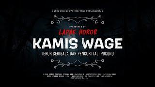 KAMIS WAGE - TEROR SERIGALA DAN PENCURI TALI POCONG | #CeritaHoror Ep:1714 #LapakHoror