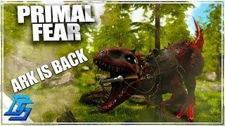 WELCOME BACK TO ARK, ARK MODDED SERIES, PRIMAL FEAR - Ark Survival Evolved Gameplay - Part 1