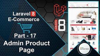 Laravel 8 E-Commerce - Admin Product Page