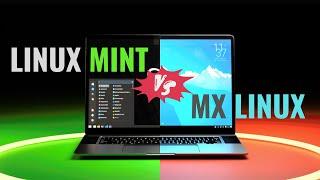 Linux Mint Vs MX Linux : The Linux Question Everyone's Asking! (NEW)