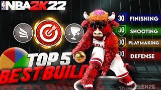 TOP 5 BEST BUILDS IN 2K22 CURRENT GEN (SEASON 7) THE MOST OVERPOWERED BUILDS IN 2K22 AFTER PATCH!