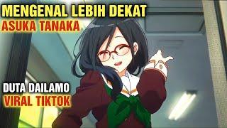 DAILAMO ASUKA TANAKA ‼ Mengenal Karakter Anime Yang Lagi Viral Di TikTok