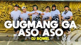 GUGMANG GA ASO - ASO by Dj Rowel | TIKTOK VIRAL | Dance Fitness | TML Crew Alan Olamit