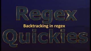 Backtracking in regular expressions