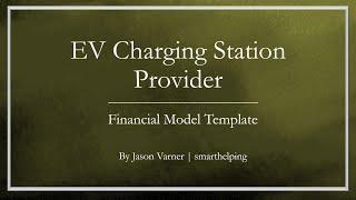 EV Charging Station Startup Business Model - Full Financial Simulation