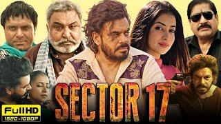 Sector 17 (2024) Full Punjabi Movie | Prince Kanwaljit Singh | Bhumika Sharma | Full Movie HD Review