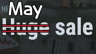 May Sale in a nutshell