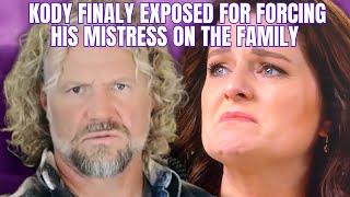 Kody Brown FINALLY EXPOSED For FORCING "Mistress" Robyn & Her Kids on The Rest of His Family