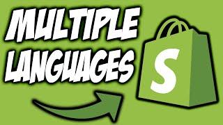 How to Have Multiple Languages on Shopify Store | Add Languages to Shopify Store | Shopify Design