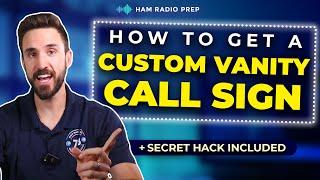 How to Get a Vanity Call Sign for Ham Radio