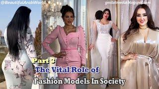 The Vital Role of Female Fashion Models in Society Part 3 