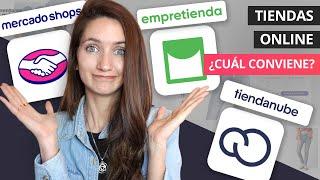 Tiendanube vs. Empretienda vs. Mercado Shops ¿QUÉ TIENDA ONLINE ES MEJOR?