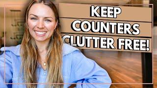 Tame Those Clutter Collecting Counters with THESE Tips!