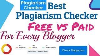 Best Plagiarism Checker for Checking Duplicate Content | Best Plagiarism Detector for Every Blogger