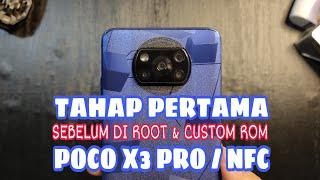 Tutorial Pertama Sebelum di Oprekz Xiaomi Poco X3 Pro & All Devices xiaomi